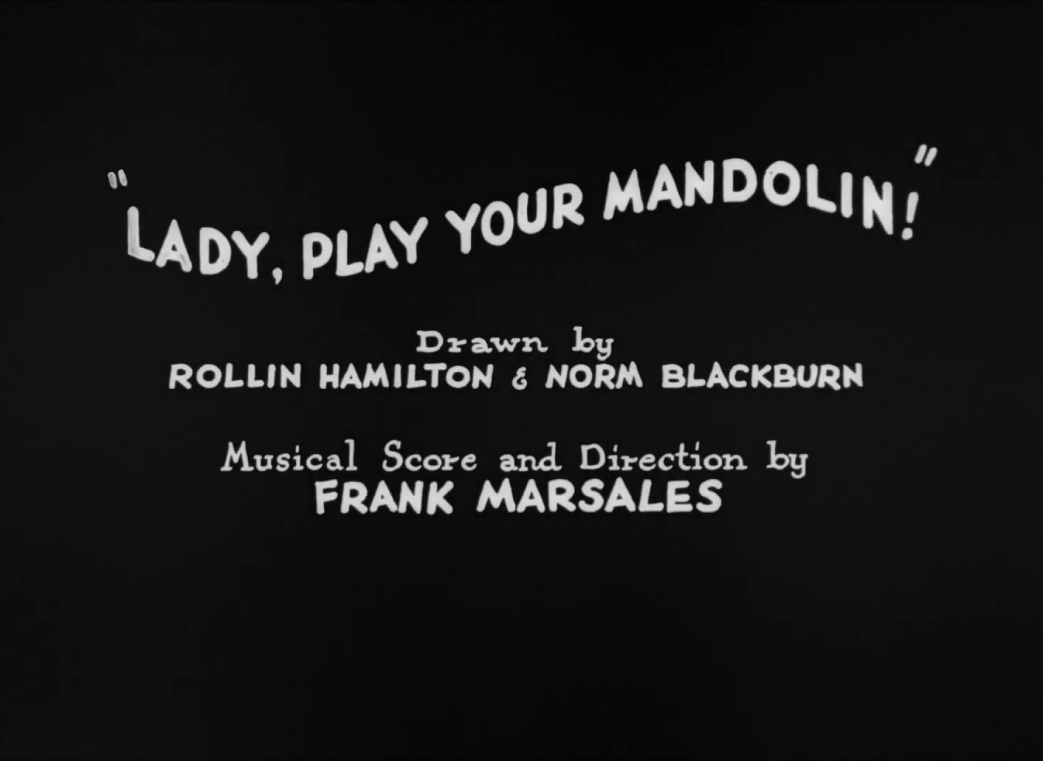 Lady, Play Your Mandolin!
