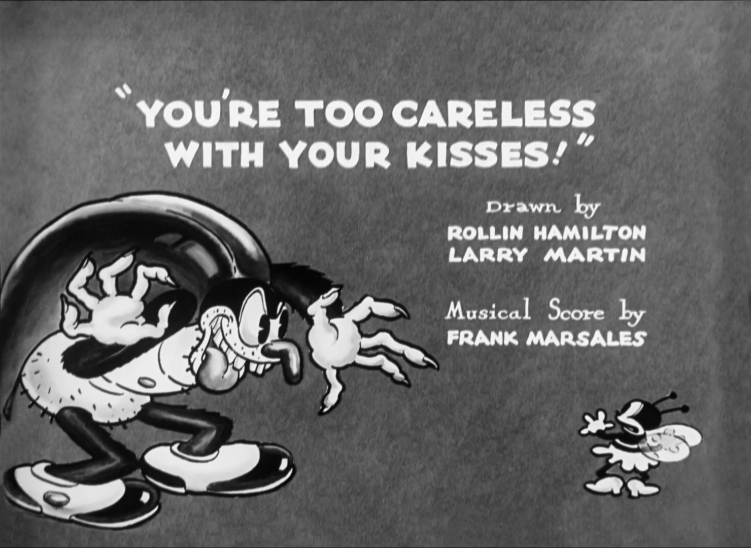 You're Too Careless with Your Kisses!
