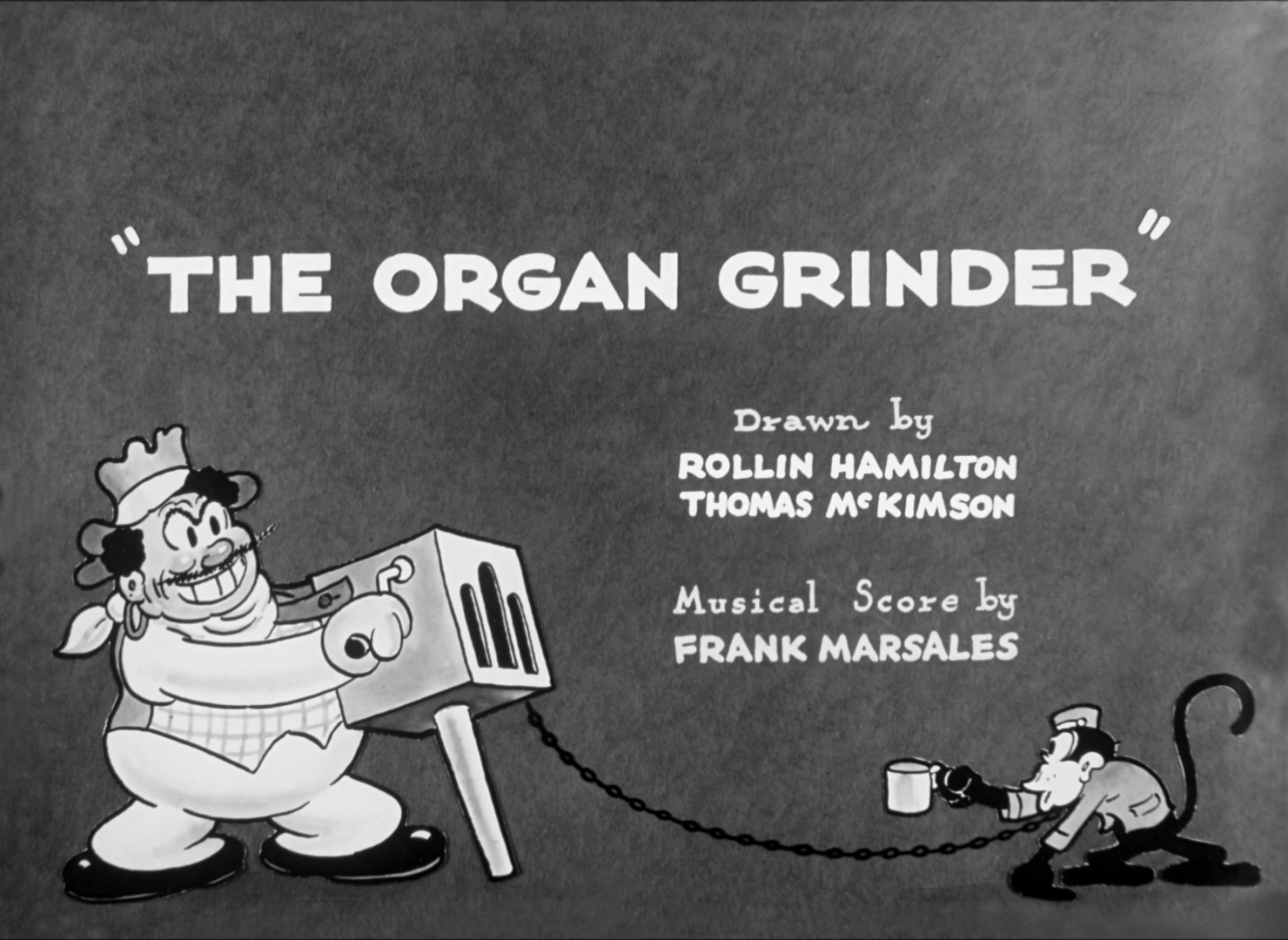 The Organ Grinder
