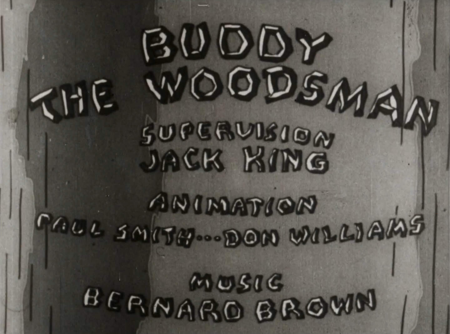 Buddy the Woodsman