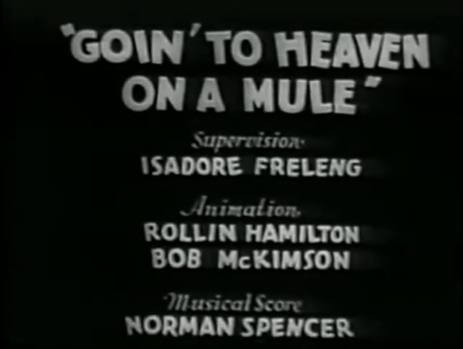 Goin' to Heaven on a Mule