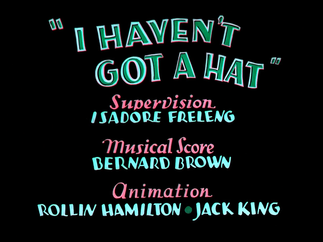I Haven't Got a Hat