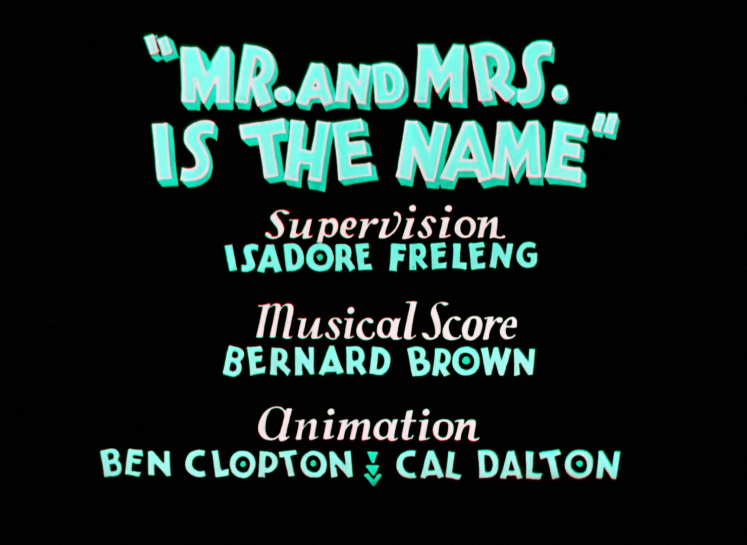 Mr. and Mrs. Is the Name