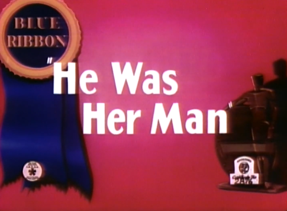 He Was Her Man