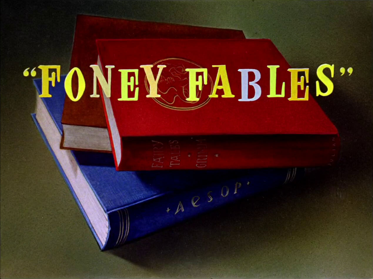 Foney Fables