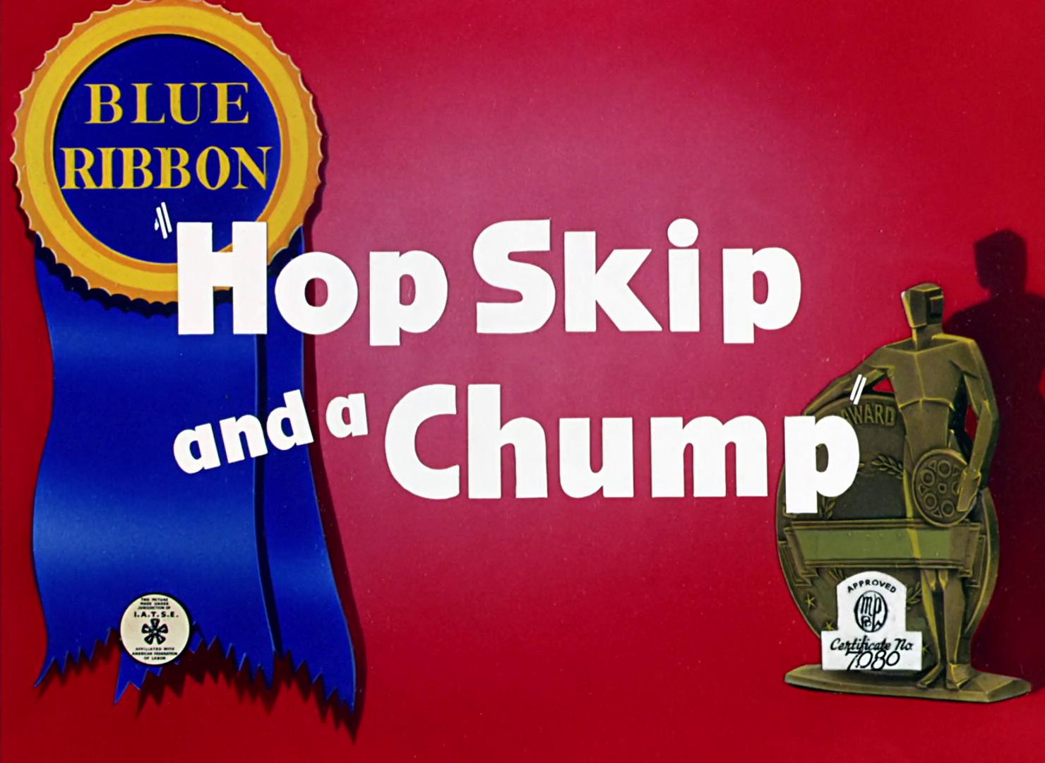 Hop, Skip and a Chump