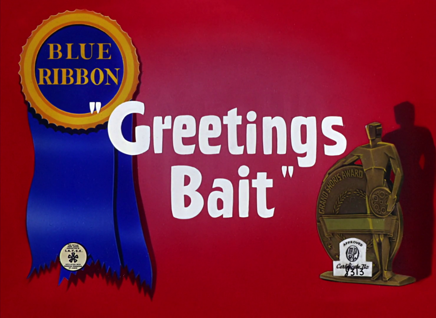 Greetings Bait