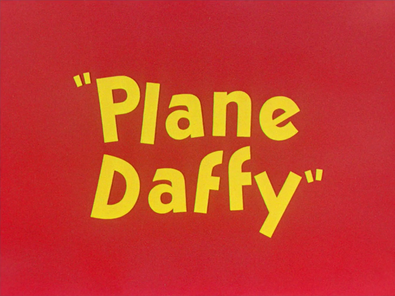 Plane Daffy