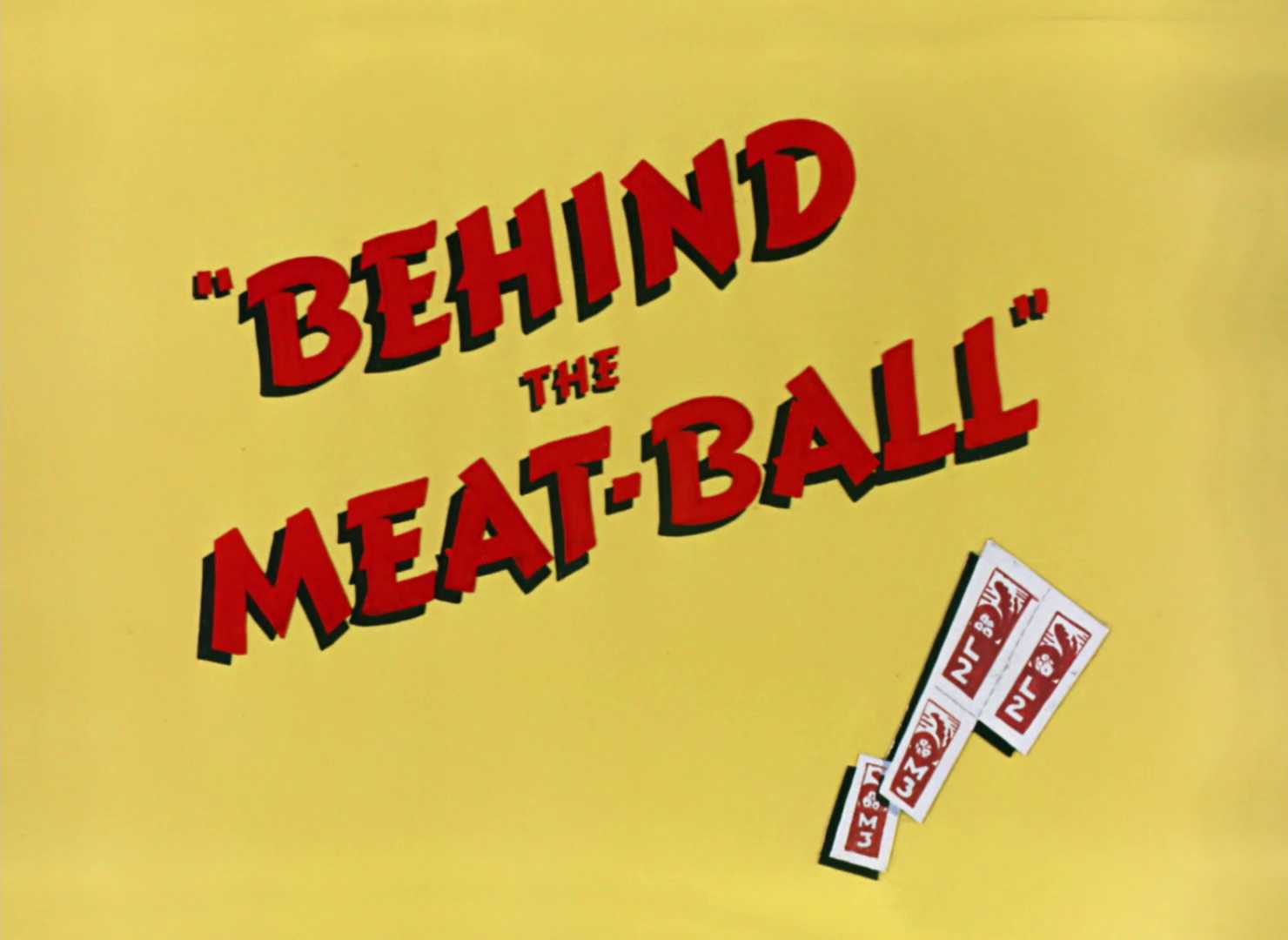 Behind the Meat-Ball