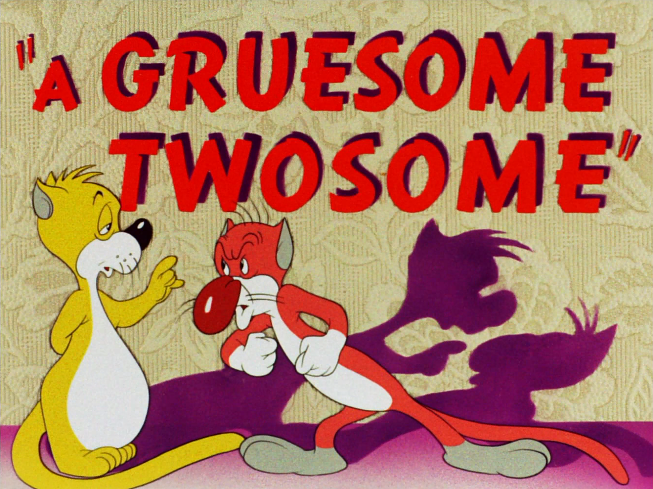 A Gruesome Twosome