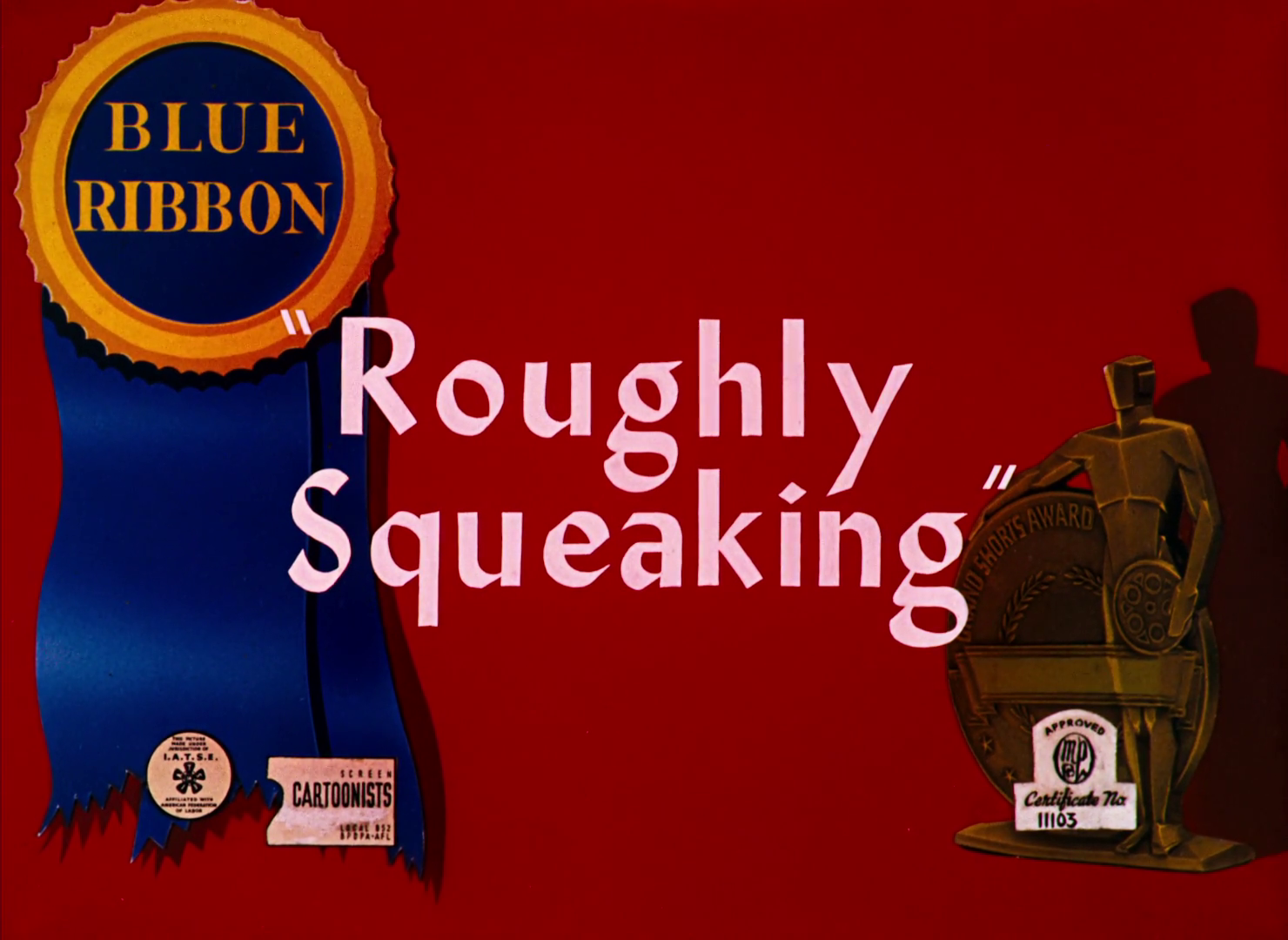Roughly Squeaking