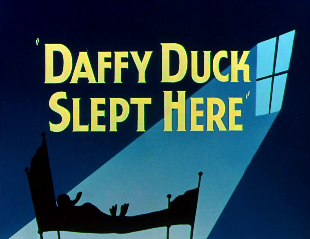 Daffy Duck Slept Here