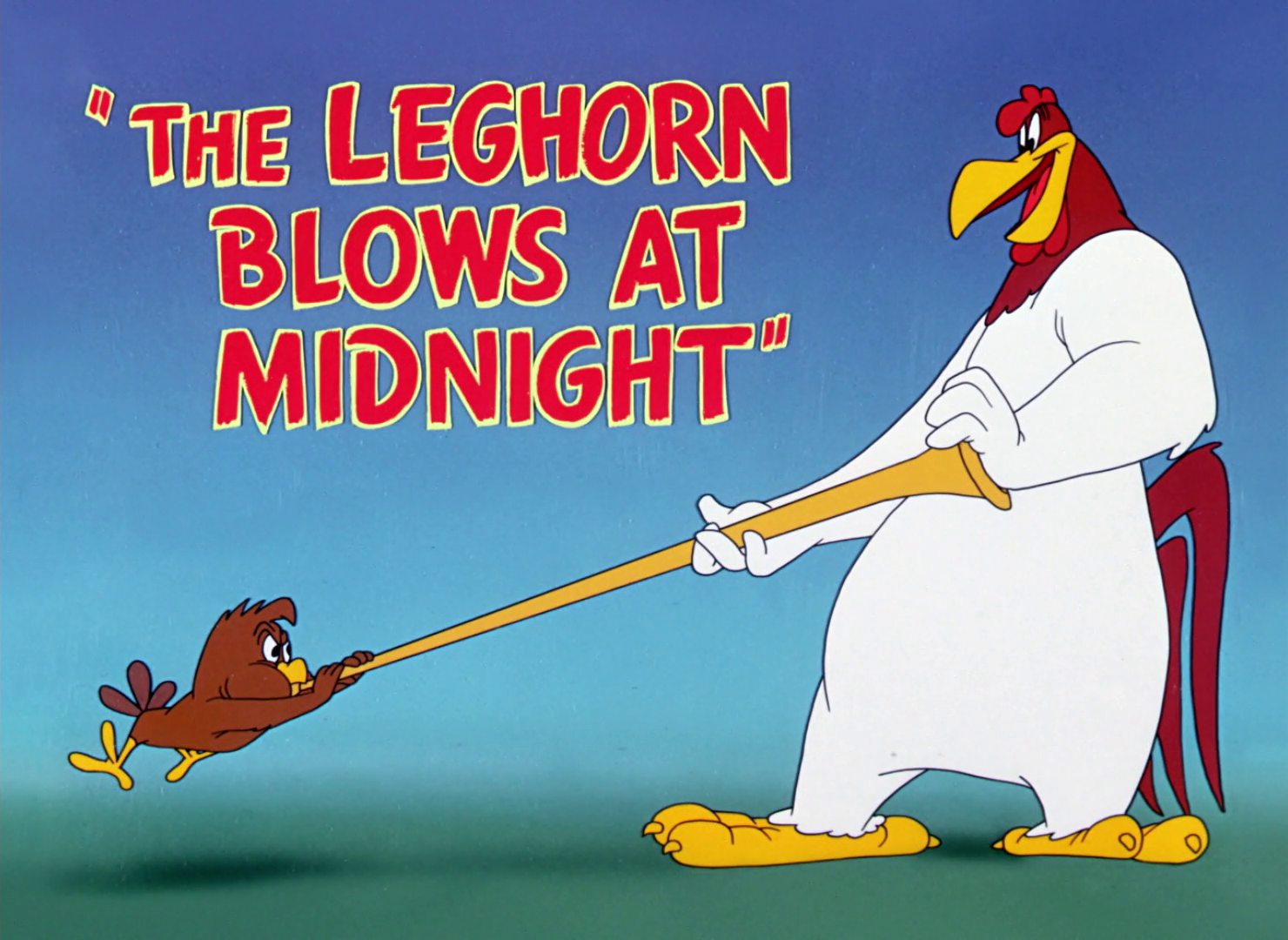 The Leghorn Blows at Midnight