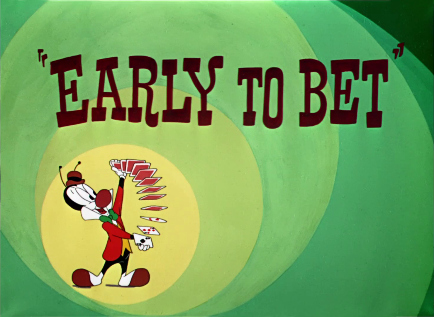 Early to Bet