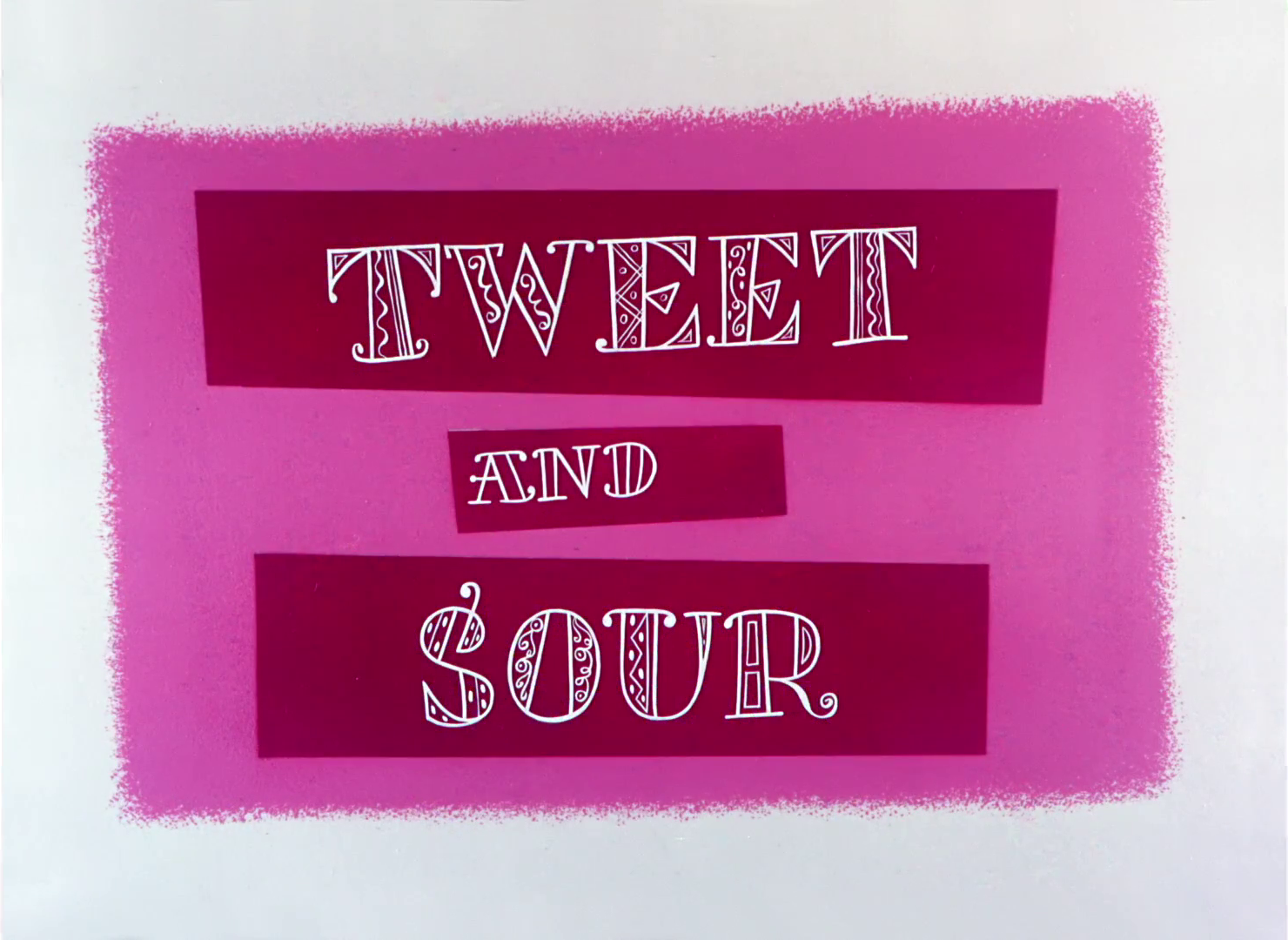 Tweet and Sour