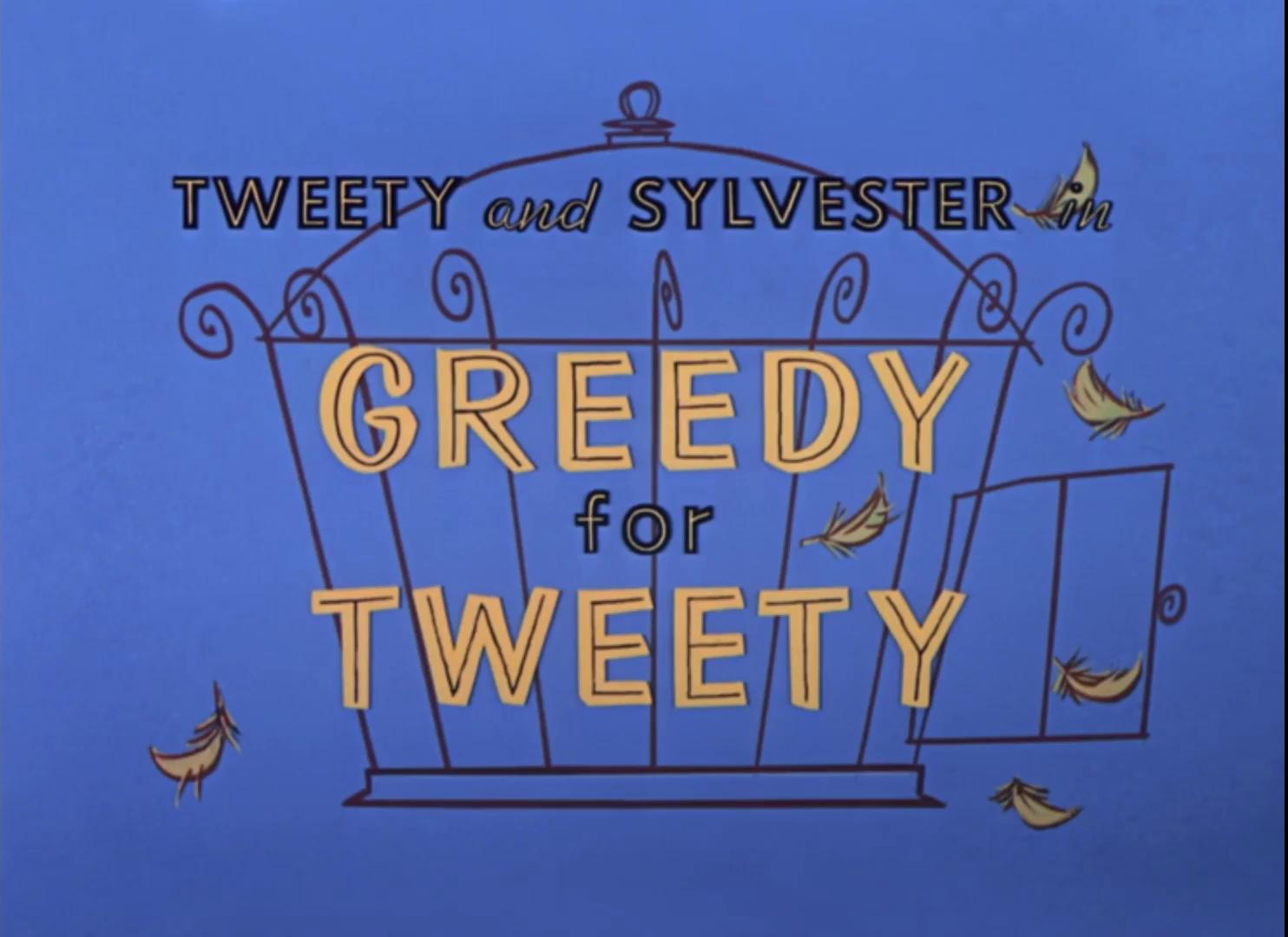Greedy for Tweety