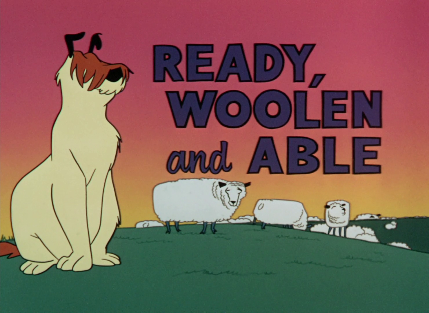 Ready, Woolen and Able