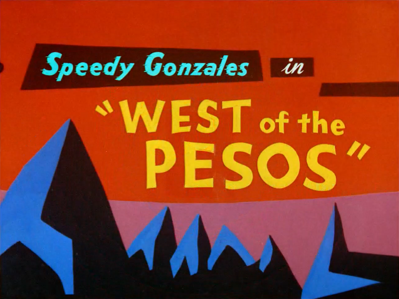 West of the Pesos