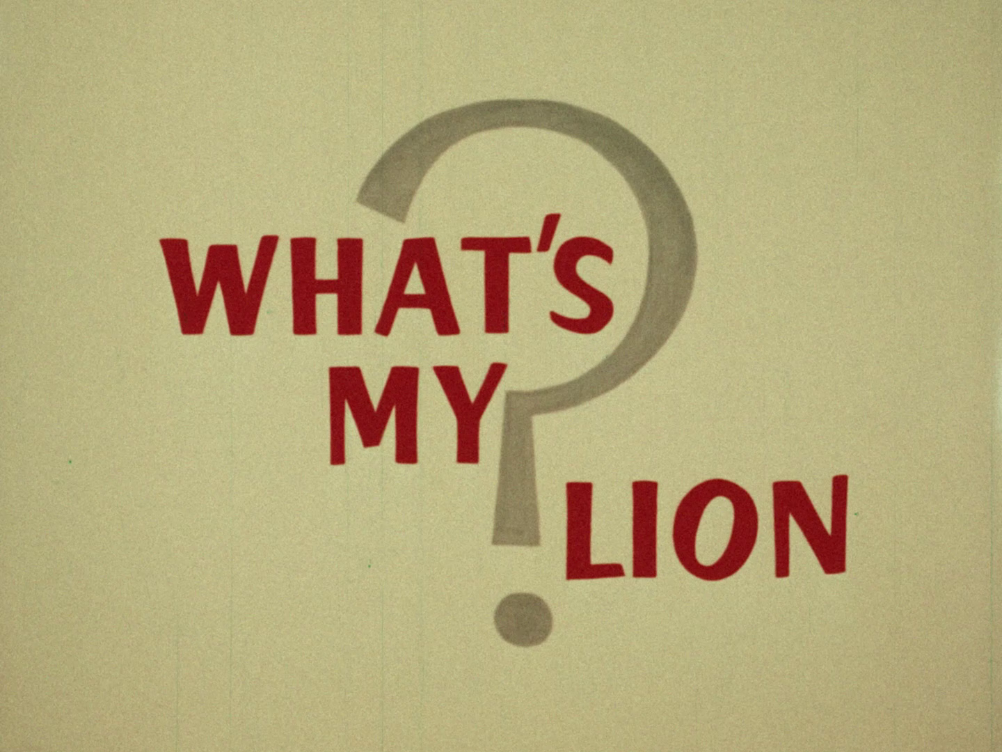 What's My Lion?