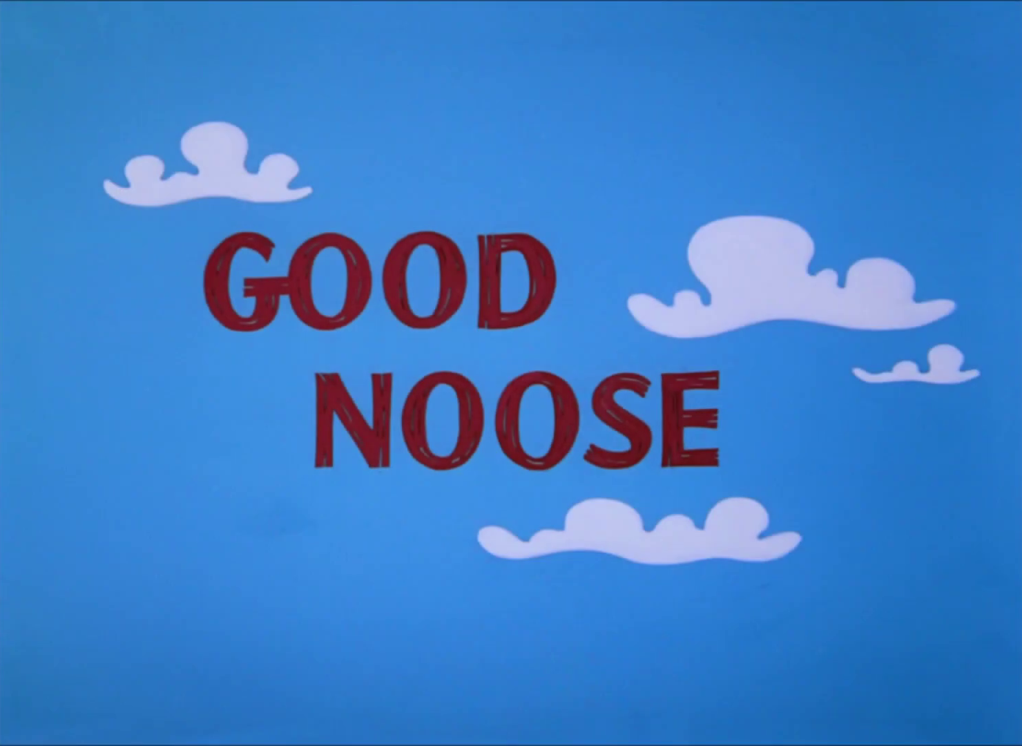 Good Noose