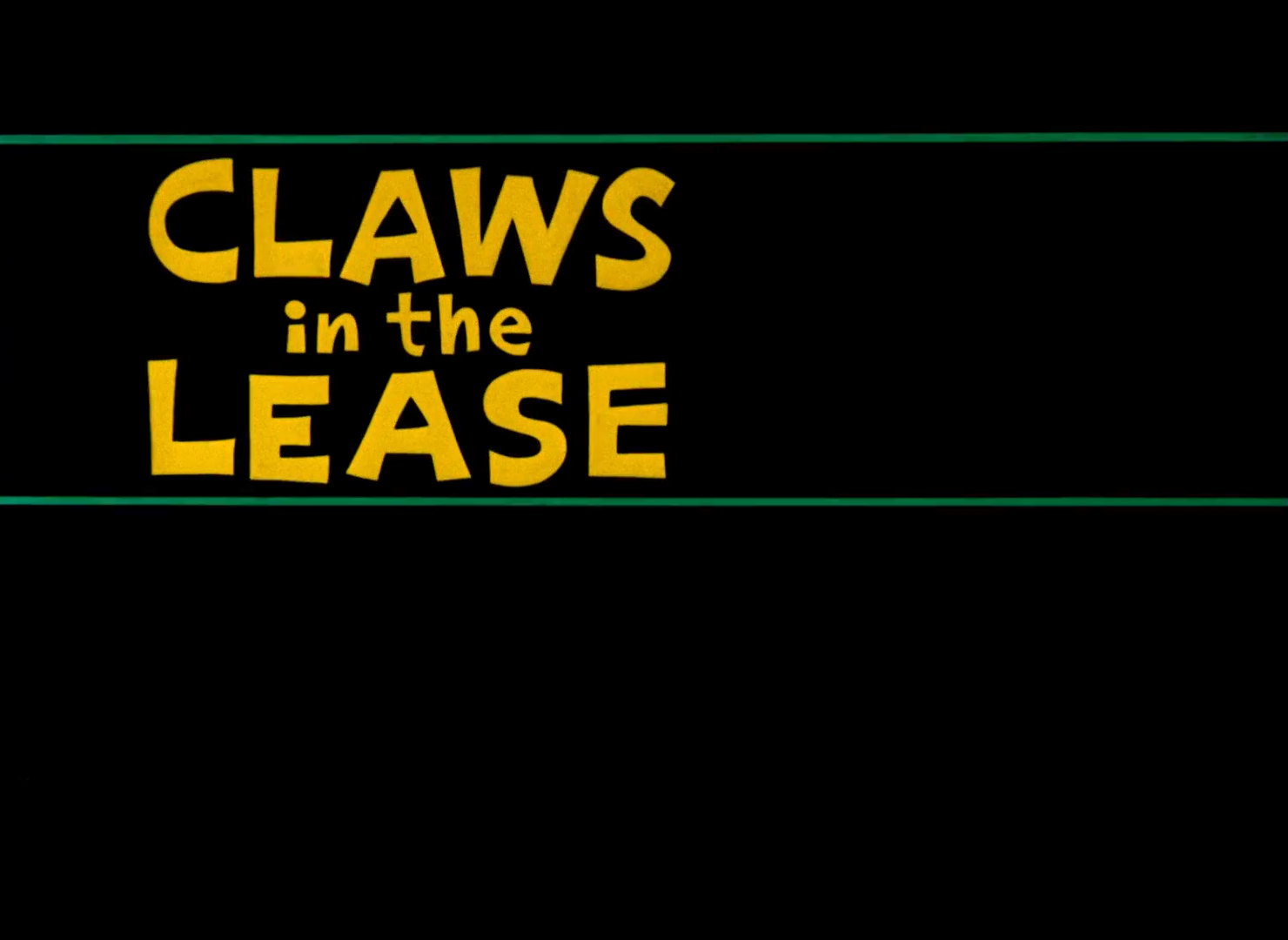 Claws in the Lease
