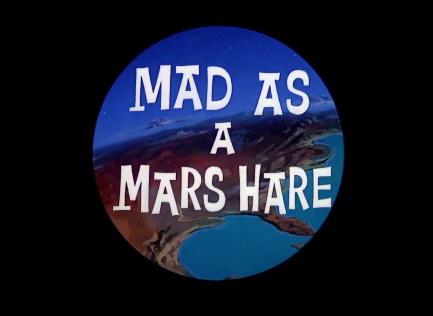 Mad as a Mars Hare