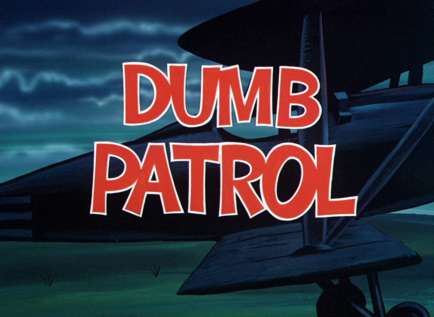 Dumb Patrol