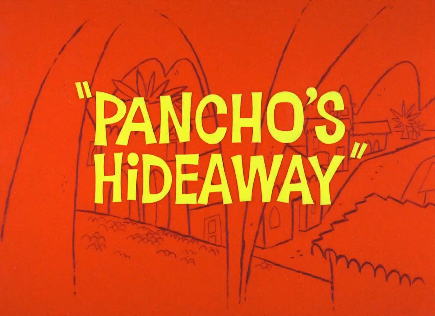 Pancho's Hideaway