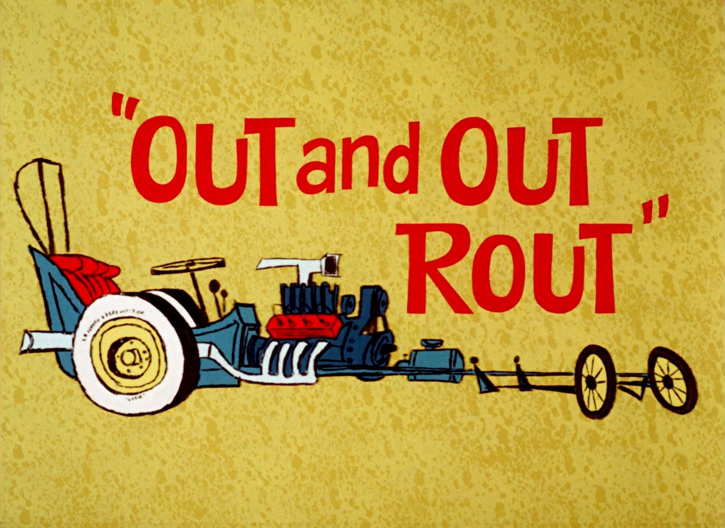 Out and Out Rout