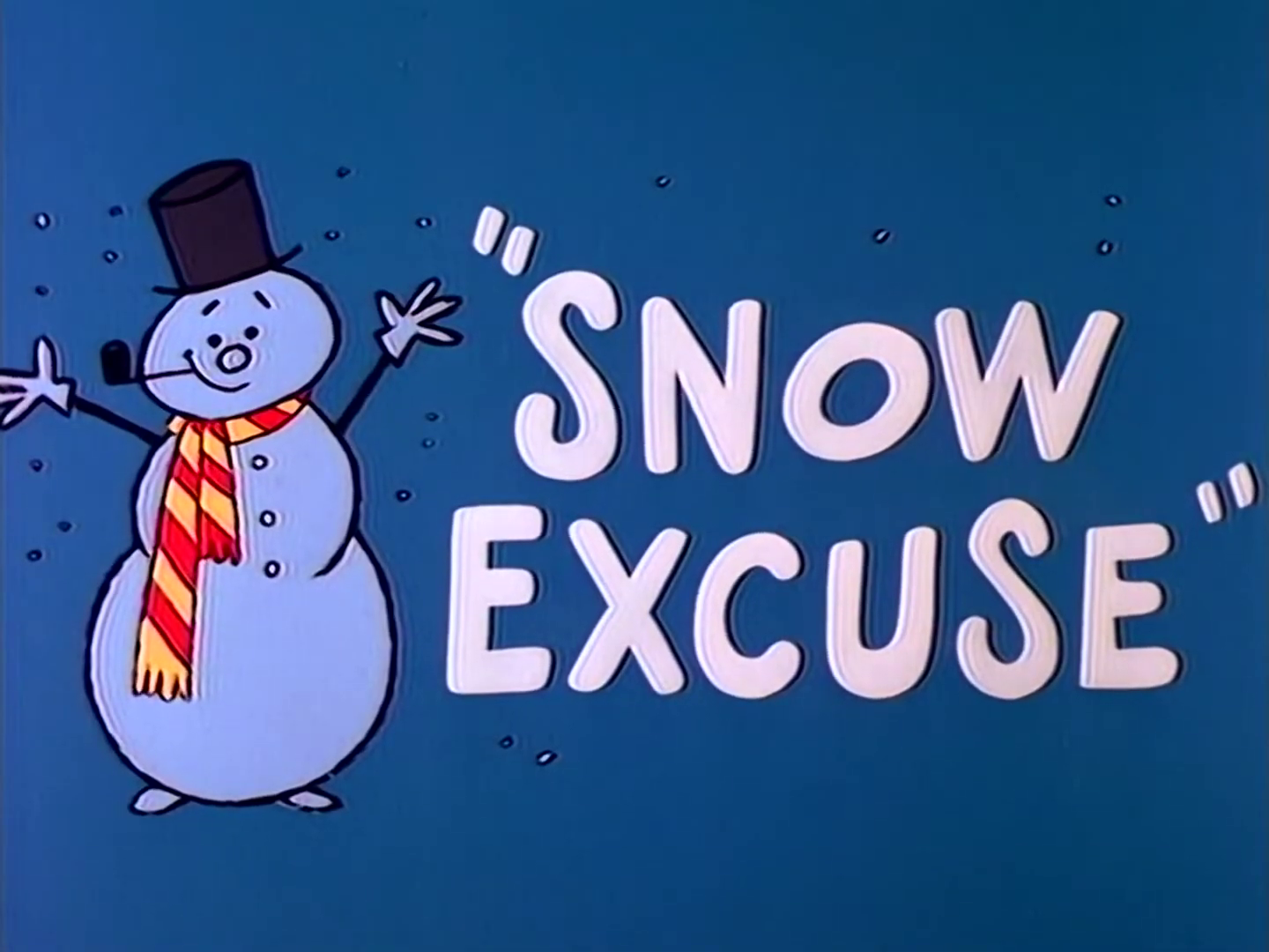Snow Excuse