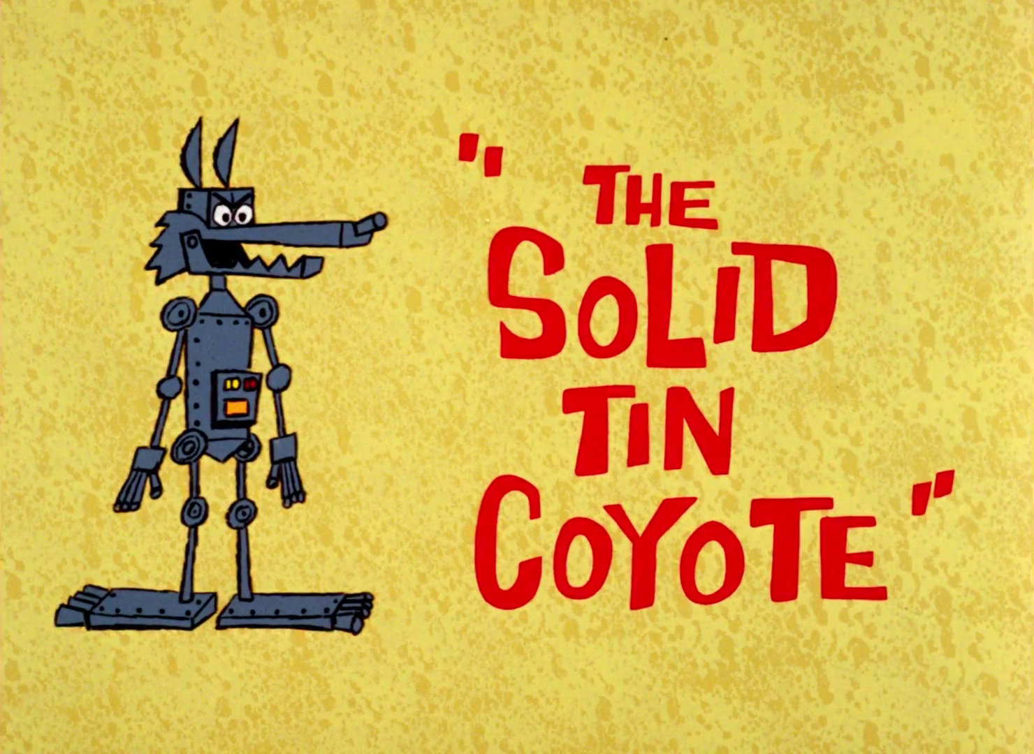 The Solid Tin Coyote