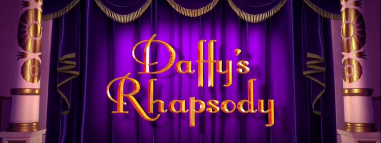Daffy's Rhapsody