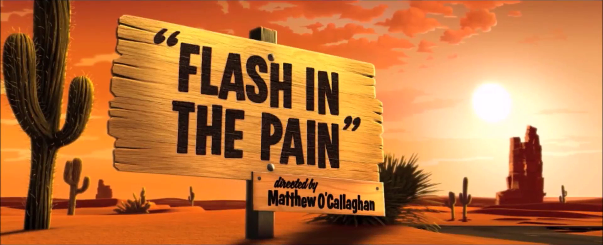 Flash in the Pain